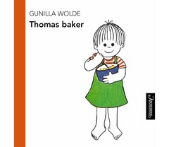 Boken Thomas baker av Gunilla Wolde
